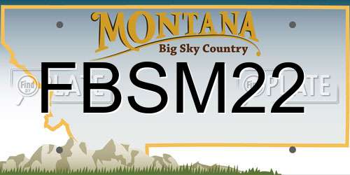 FBSM22 Montana License Plate