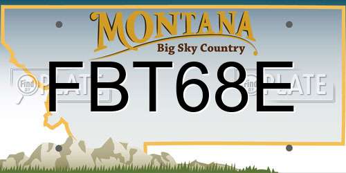 FBT68E Montana License Plate