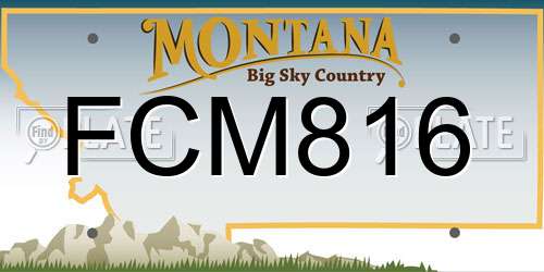 FCM816 Montana License Plate