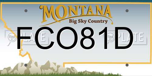 FCO81D Montana License Plate