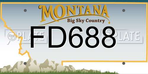 FD688 Montana License Plate