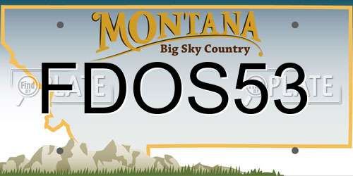 FDOS53 Montana License Plate