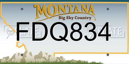 FDQ834 Montana License Plate
