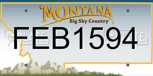 FEB1594 Montana License Plate