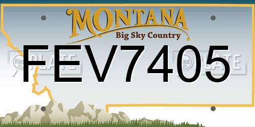 FEV7405 Montana License Plate