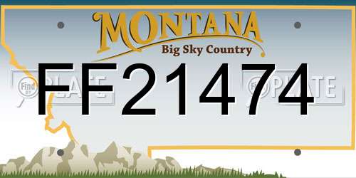 FF21474 Montana License Plate