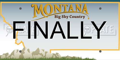 FINALLY Montana License Plate