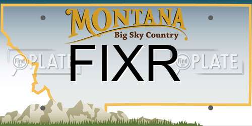 FIXR Montana License Plate