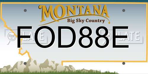 FOD88E Montana License Plate