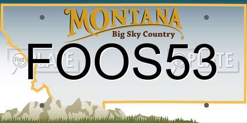 FOOS53 Montana License Plate