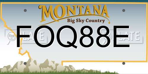 FOQ88E Montana License Plate