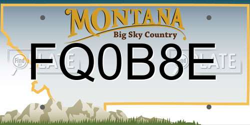 FQ0B8E Montana License Plate