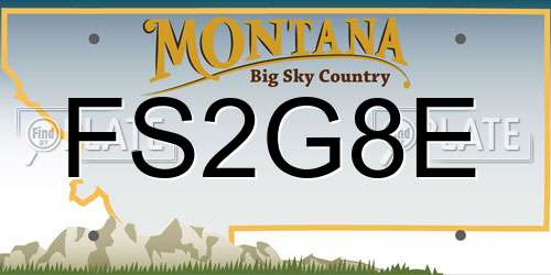 FS2G8E Montana License Plate