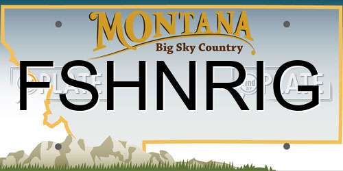 FSHNRIG Montana License Plate