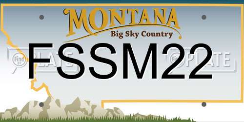 FSSM22 Montana License Plate