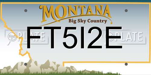 FT5I2E Montana License Plate