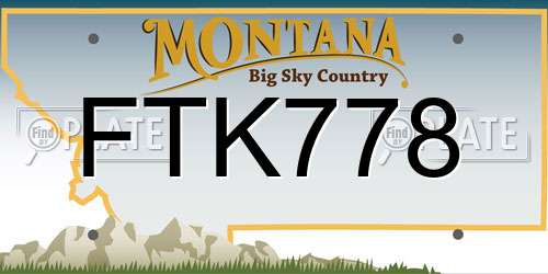 FTK778 Montana License Plate