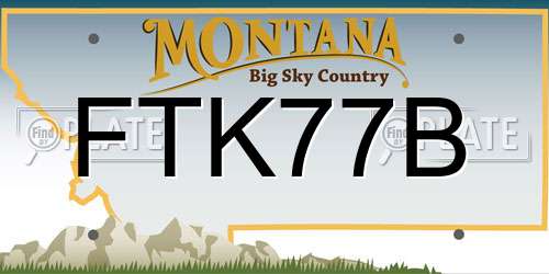FTK77B Montana License Plate