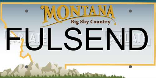 FULSEND Montana License Plate