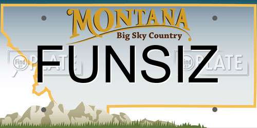 FUNSIZ Montana License Plate