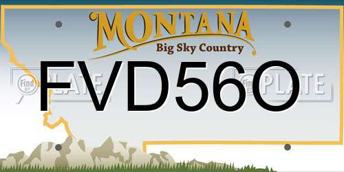FVD56O Montana License Plate