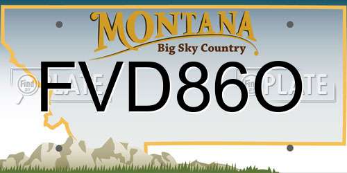 FVD86O Montana License Plate