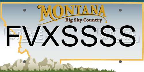 FVXSSSS Montana License Plate