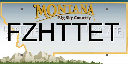 FZHTTET Montana License Plate