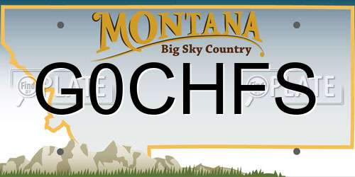 G0CHFS Montana License Plate