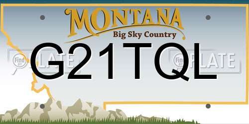 G21TQL Montana License Plate