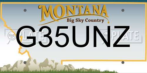 G35UNZ Montana License Plate