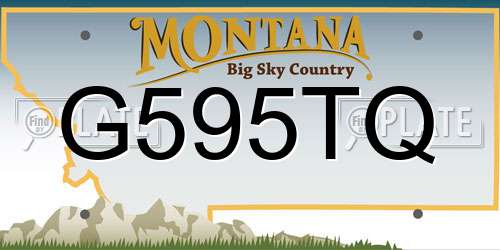 G595TQ Montana License Plate