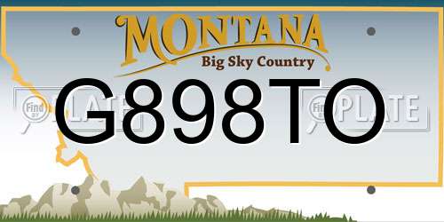 G898TO Montana License Plate