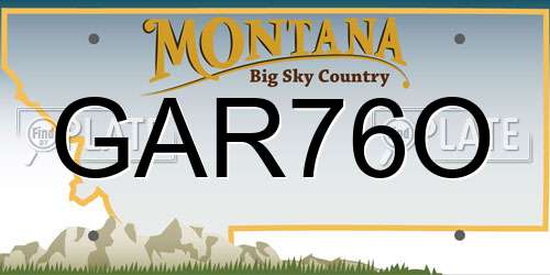GAR76O Montana License Plate
