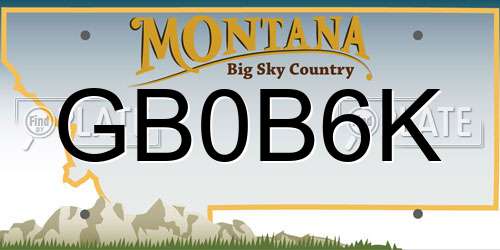 GB0B6K Montana License Plate