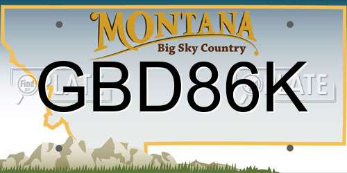 GBD86K Montana License Plate