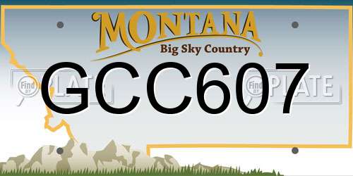 GCC607 Montana License Plate