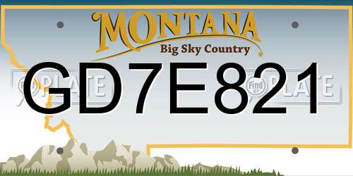 GD7E821 Montana License Plate