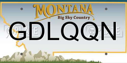 GDLQQN Montana License Plate