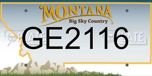 GE2116 Montana License Plate