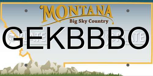 GEKBBBO Montana License Plate