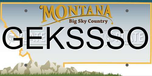 GEKSSSO Montana License Plate