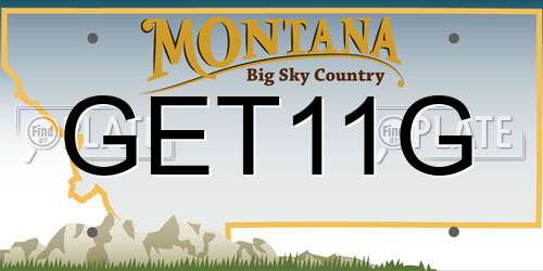 GET11G Montana License Plate