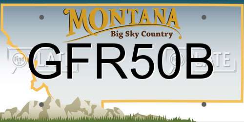GFR50B Montana License Plate
