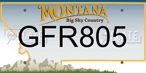 GFR805 Montana License Plate