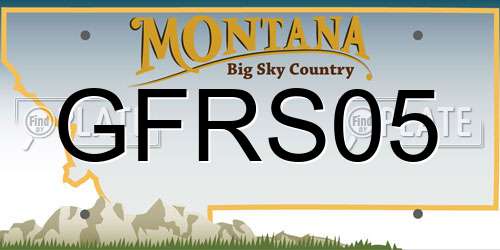 GFRS05 Montana License Plate