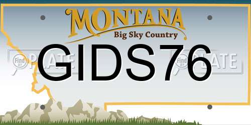 GIDS76 Montana License Plate