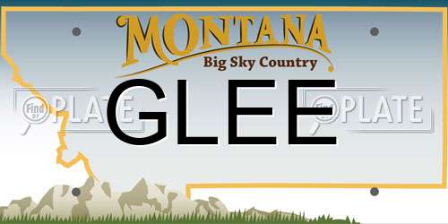 GLEE Montana License Plate