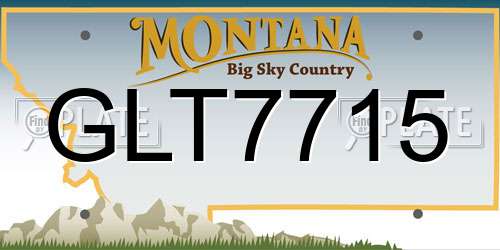 GLT7715 Montana License Plate