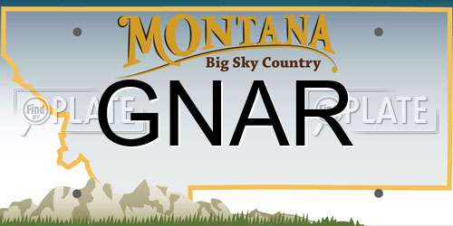 GNAR Montana License Plate